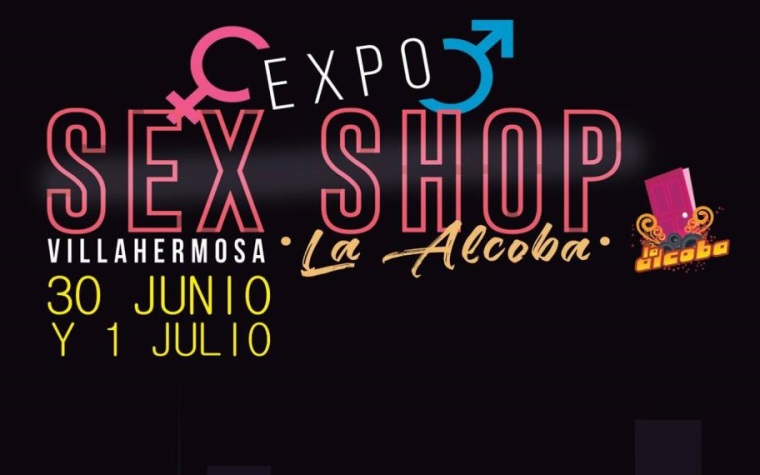 Expo Sex Shop Villahermosa Se Realizará Este Viernes Diario Presente 