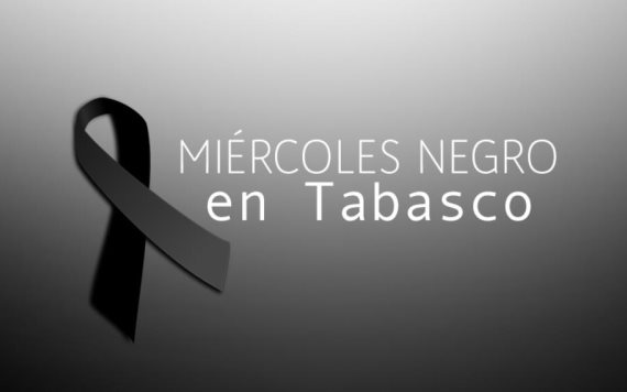 Miércoles negro en Tabasco
