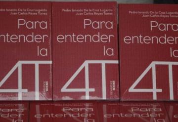 Dan a conocer el libro Para entender la 4T en Tabasco