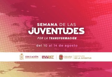 Tabasco y Chiapas se unen para celebrar la “Semana de las Juventudes por la Transformación 2020”