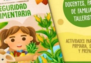 Produce CCYTET cuadernos gratuitos de Seguridad Alimentaria