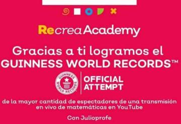 México gana Récord Guinness a la clase online de matemáticas con más espectadores con Julioprofe