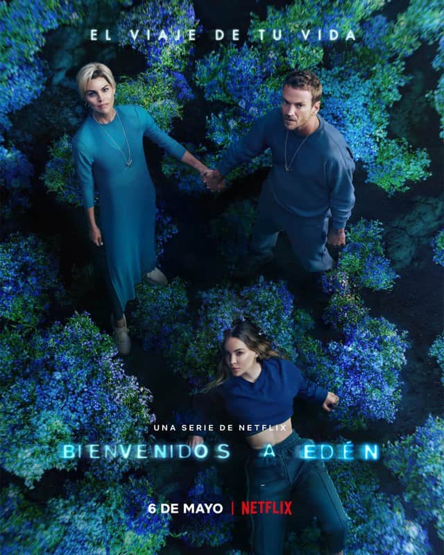 Bienvenidos a Edén: Todo sobre la serie de Netflix con Belinda
