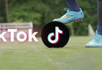 Fútbol y TikTok una estrategia a futuro para impulsar la industria